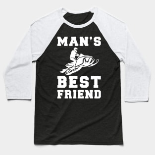 snowmobile Man's best friend tee tshirt Baseball T-Shirt